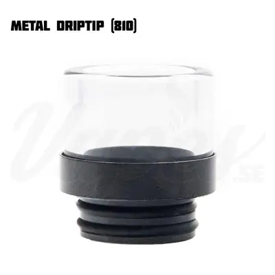 Metal Glass Driptip (810)