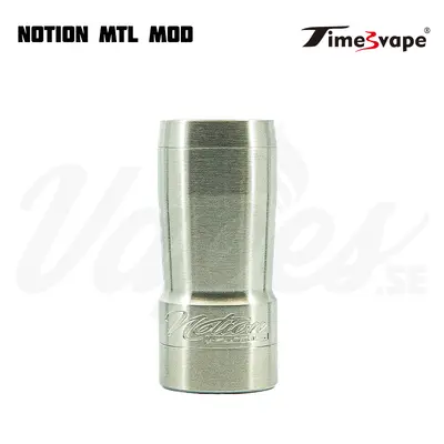 Timesvape Notion MTL Mod SS