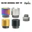 510/810 Universal Driptip